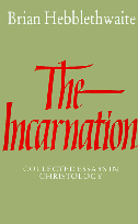 The Incarnation by Brian Hebblethwaite